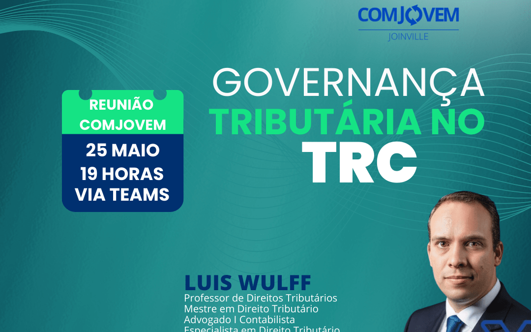 Governança Tributária no TRC no encontro Comjovem Joinville