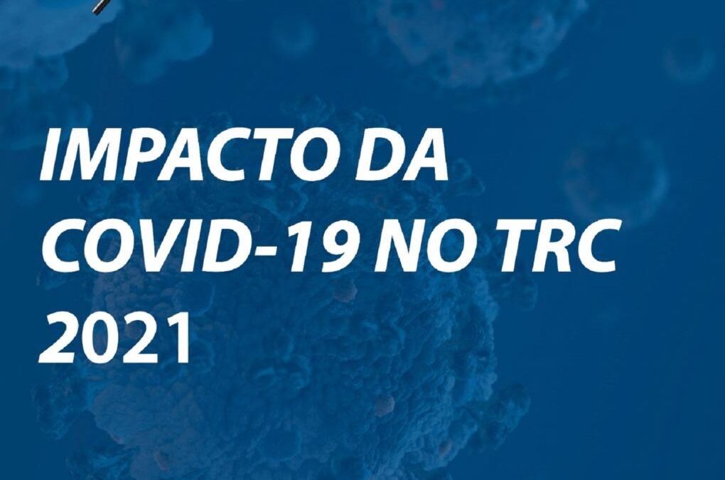 PESQUISA: Impacto da COVID-19 no TRC 2021