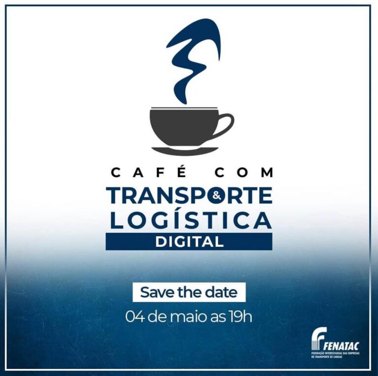 FENATAC realiza primeira edição do Café com Transporte & Logística