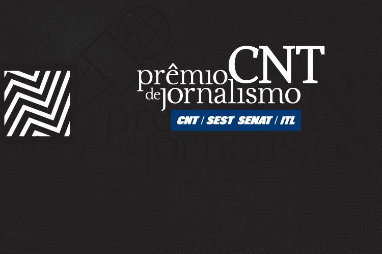Prêmio CNT de Jornalismo prorroga inscrições até 16 de agosto