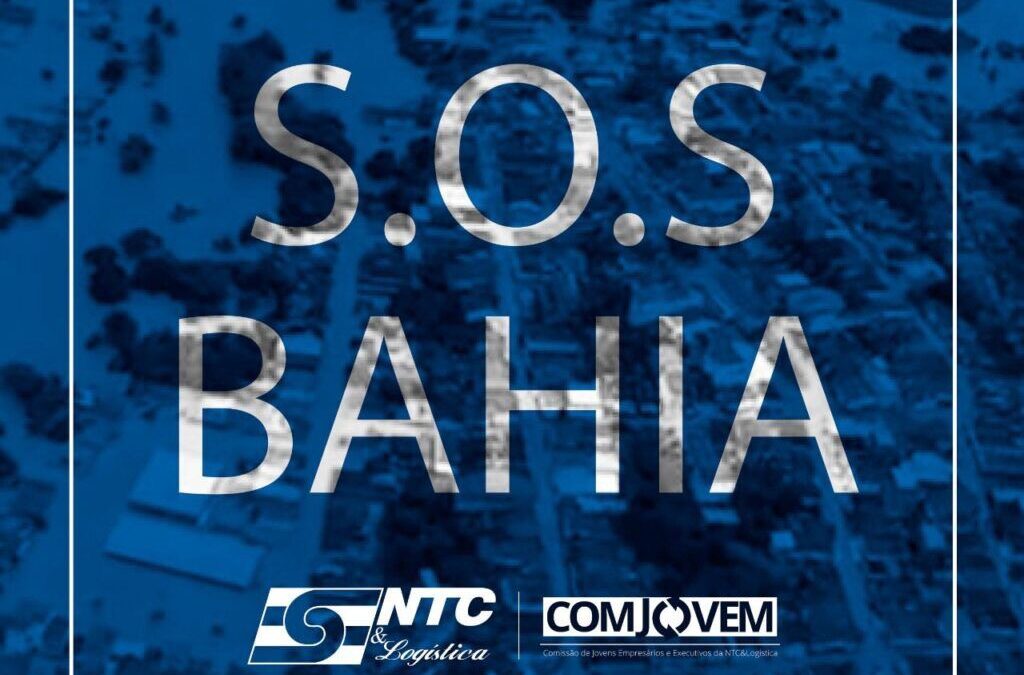 Participe da Campanha S.O.S Bahia realizada pela NTC&Logística e a COMJOVEM