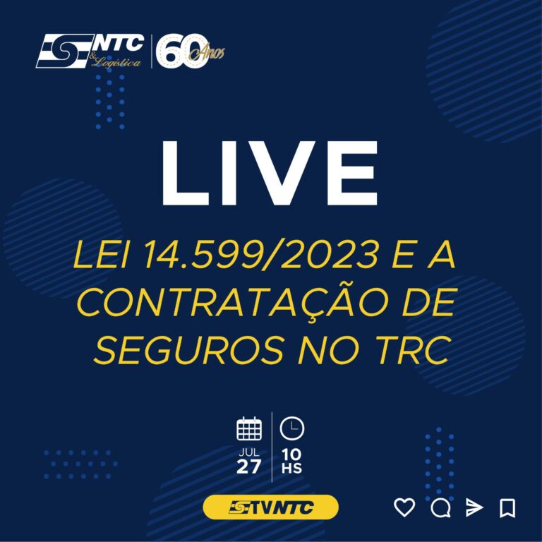 NTC&Logística promove na próxima quinta-feira live sobre a Lei 14.599 e a Contratação de Seguros no TRC