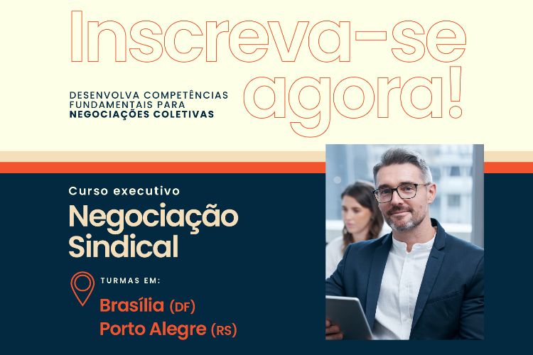 Inscrições para a turma de Brasília do curso de Negociação Sindical se encerram dia 9