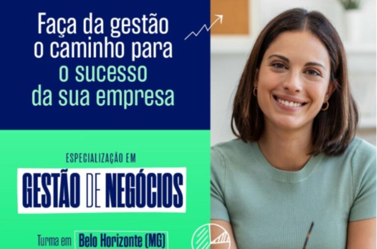 Atenção BH e região! Últimas vagas para a Especialização em Gestão de Negócios