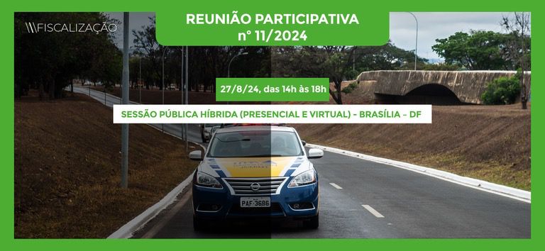 Reunião Participativa vai debater proposta de manual de fiscalização da infraestrutura rodoviária