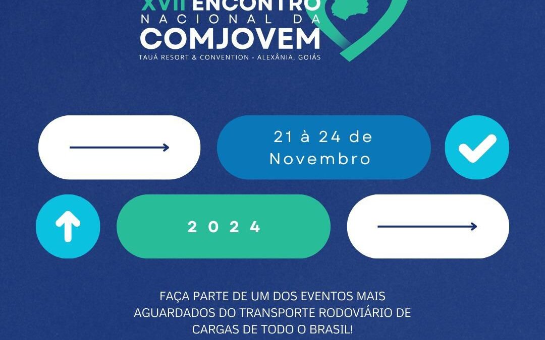 Faça parte do Congresso NTC 2024 – XVII Encontro Nacional da COMJOVEM, em Goiás