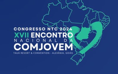 Faça parte do Congresso NTC 2024 – XVII Encontro Nacional da COMJOVEM, em Goiás