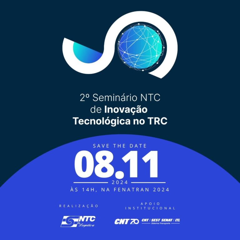 Acontece hoje o 2º Seminário NTC de Inovação Tecnológica no TRC, na FENATRAN 2024