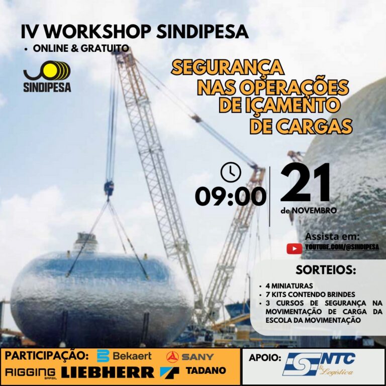 SINDIPESA realizará 4º Workshop sobre segurança em operações de içamento com apoio da NTC&Logística